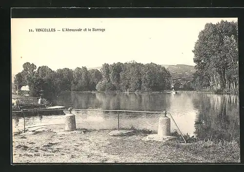 AK Vincelles, l'Abreuvoir et le Barrage