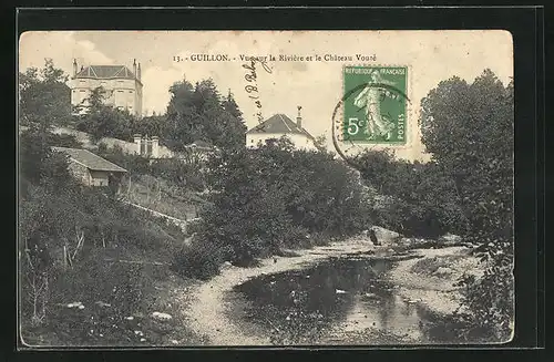 AK Guillon, Vue sur la Rivière et le Chateau Vouté