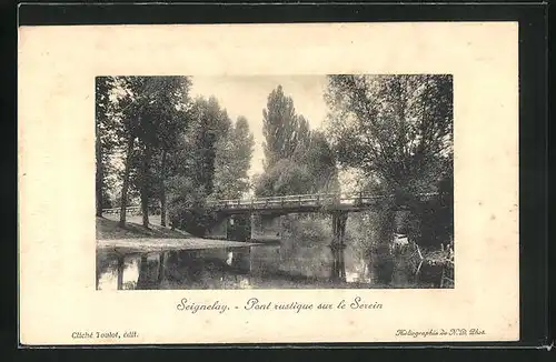 Präge-AK Seignelay, Pont rustique sur le Serein