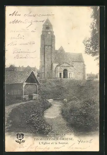 AK Thorigny-sur-Oreuse, L`Église et la Source
