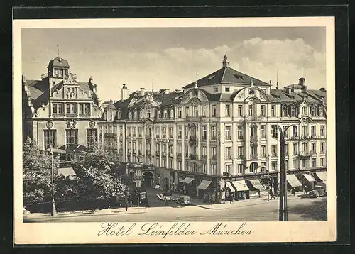 AK München, Hotel Leinfelder, Lenbach- und Karlsplatz