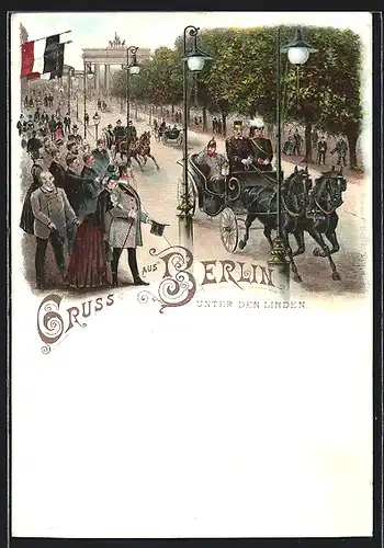 Lithographie Berlin, Partie unter den Linden, das Brandenburger Tor, Pferdekutsche