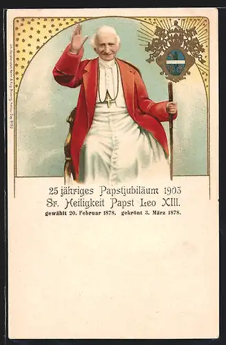 Lithographie Papst Leo XIII., Portrait, Wappen, 25jähriges Papstjubiläum 1903