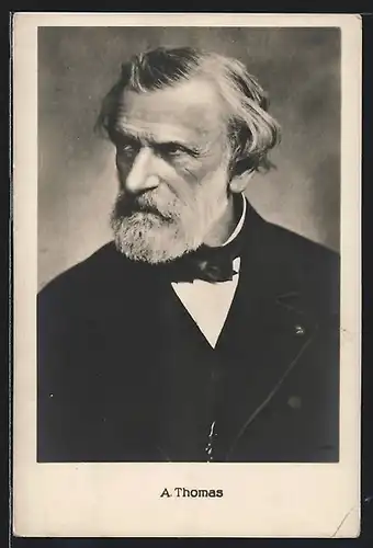 AK Porträt des französischen Komponisten A. Thomas