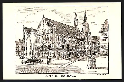 Künstler-AK Ulm a. D., Rathaus mit Brunnen und Passanten