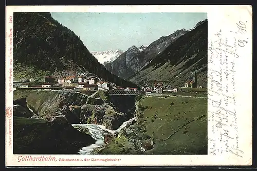 AK Göschenen, Ortsansicht mit dem Dammagletscher und der Gotthardbahn