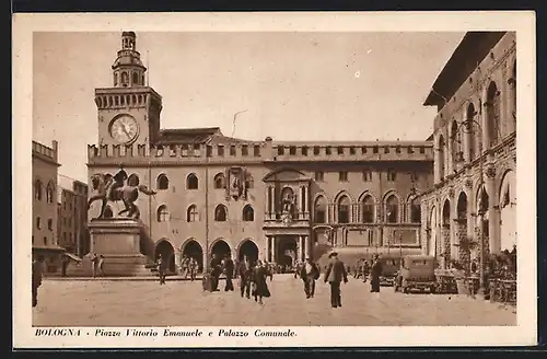 AK Bologna, Piazza Vittorio Emanuele e Palazzo Comunale