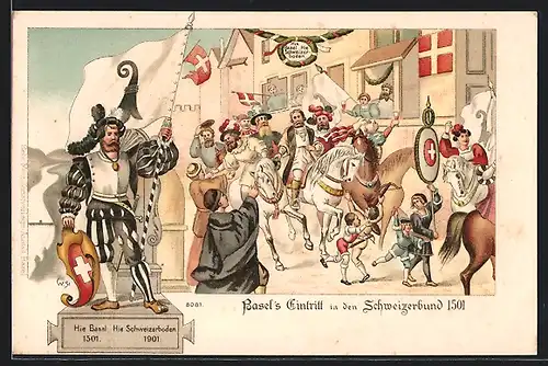 Lithographie Basel, Hie Basel, hie Schweizerboden, Basels Eintritt in den Schweizerbund 1501, Denkmal, Festzug, 1901