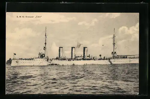 AK S. M. Kl. Kreuzer Cöln