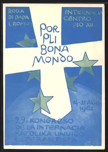 AK 29. Kongreso de laInternacia Katolika Unuigo Esperantista 1962, Katholischer Esperanto-Kongress