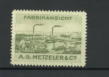 Reklamemarke Metzeler & Co. AG, Blick auf die Fabrik