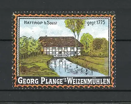 Reklamemarke Georg Plangés Weizenmühle, Ansicht der Mühle in Hattrop