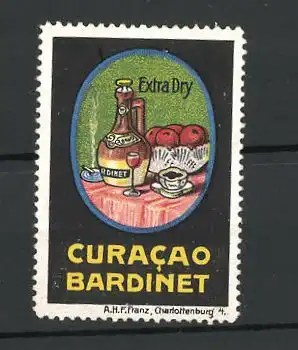 Reklamemarke Curacao Bardinet, Extra Dry, Likörflasche und Glas neben einem Obstkorb