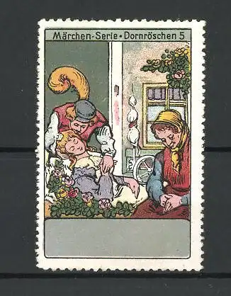Reklamemarke Dornröschen, Fall in den tiefen Schlaf nach dem Anfassen der Spindel