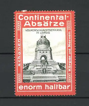 Reklamemarke Continental-Absätze sind enorm haltbar, Leipzig, Völkerschlachtdenkmal