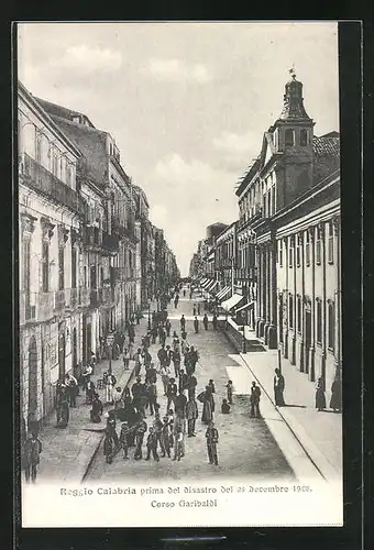 AK Reggio Calabria, Corso Garibaldi prima del disastro del 28 decembre 1908