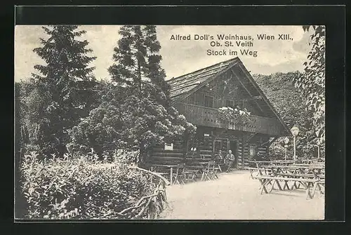 AK Wien-Ober-St. Veit, Alfred Doll`s Weinhaus, Stock im Weg