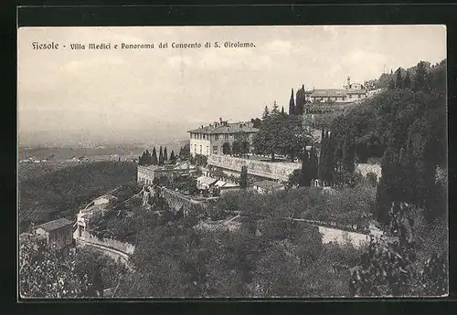 AK Fiesole, Villa Medici e Panorama del Convento di S. Girolamo