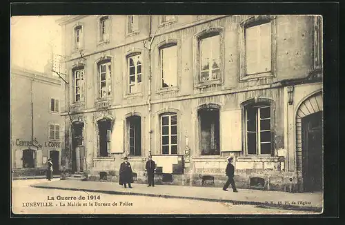 AK Lunéville, La Mairie et le Bureau de Police