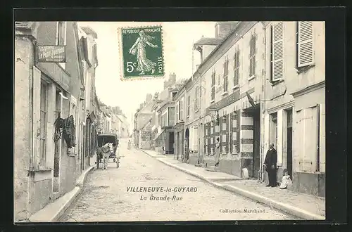 AK Villeneuve-la-Guyard, La Grande Rue, Strassenpartie im Ort