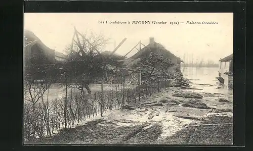 AK Juvigny, Les Inondations 1910, Maisons écroulées, Bei Hochwasser eingestürzte Häuser