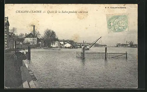 AK Chalon-sur-Saone, Quais de la Saone pendant une crue, Hochwasser