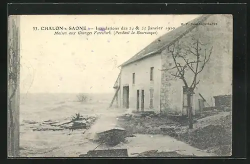 AK Chalon-sur-Saone, Inondations de 1910, Maison aux Granges Forestiers, Hochwasser