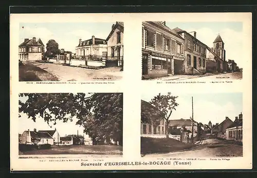 AK Égriselles-le-Bocage, L`Église et la Mairie, Quartier de l`École des Filles, La Place, Entrée du Village