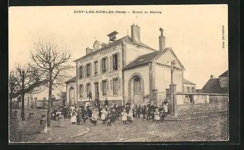 AK Gisy-les-Nobles, École et Mairie