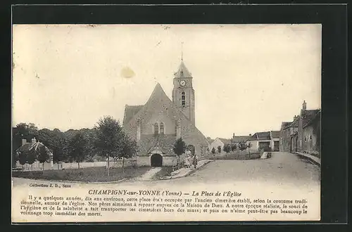 AK Champigny-sur-Yonne, la Place de l'Église