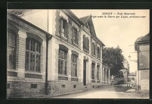 AK Joigny, Ecole Maternelle erigee avant la Guerre par Lajoie, architecte-voyer