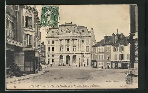 AK Auxerre, la Place du Marché et la Nouvelle Caisse d'Épargne