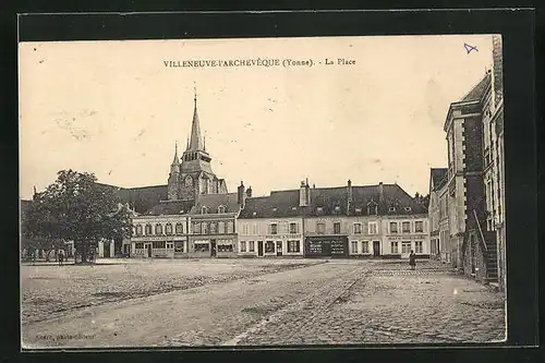 AK Villeneuve-l`Archeveque, La Place