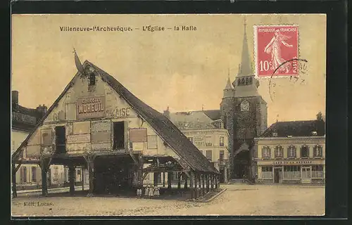 AK Villeneuve-l`Archeveque, L`Eglise & la Halle