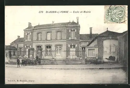 AK Saint-Aubin-sur-Yonne, Ecole et Mairie