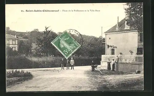 AK Saint-Aubin-Chateauneuf, Place de la Préfecture et la Villa Rose