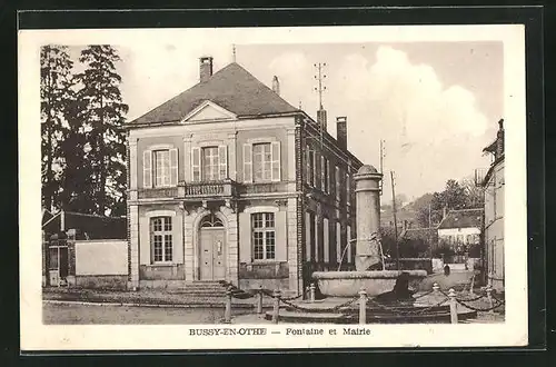AK Bussy-en-Othe, Fontaine et Mairie