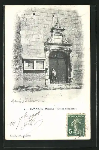 AK Bonnard Yonne, Porche Renaissance