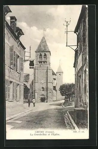 AK Chitry, La Grande-Rue et l`Église