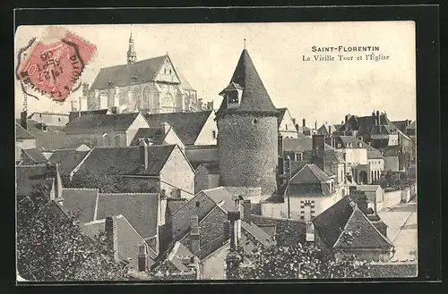 AK Saint-Florentin, La Vieille Tour et l`Église