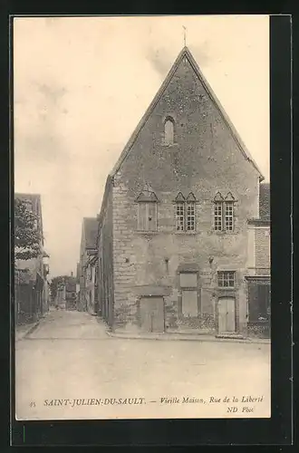 AK Saint-Julien-Du-Sault, Vieille Maison, Rue de la Liberte