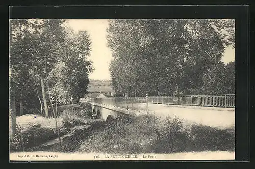 AK La Petite-Celle, Le Post, Motiv der Brücke