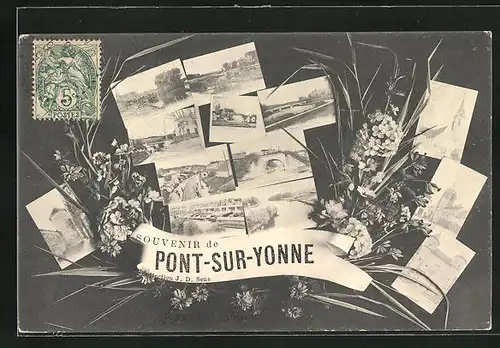 AK Pont-sur-Yonne, Collage mit Ansichtskartenmotiven und Blumen
