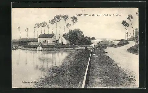 AK Courlon, Barrage et Pont sur le Canal