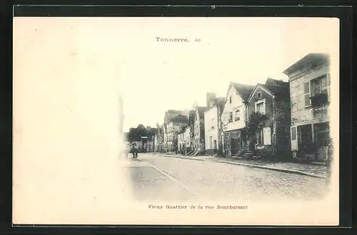 AK Tonnerre, Vieux Quartier de la rue Bourberault