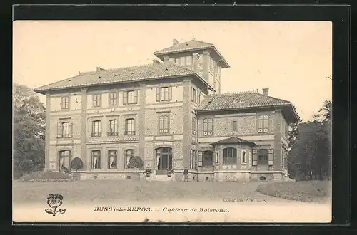 AK Bussy-le-Repos, Chateau de Boisrond