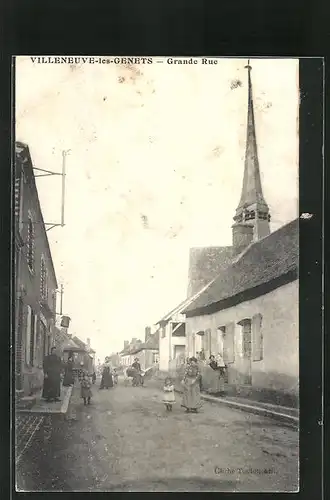 AK Villeneuve-les-Genets, Grande Rue, Strassenpartie