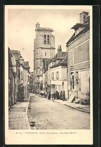 AK Tonnerre, Eglise Notre Dame, Rue Sanit Michel