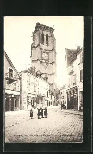 AK Tonnerre, Place du Centre, Tour Notre Dame