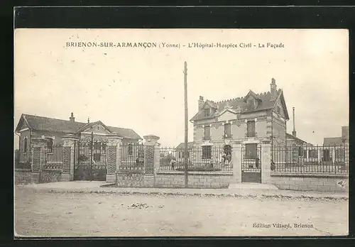 AK Brienon-sur-Armancon, L`Hopital-Hospice Civil, la Facade